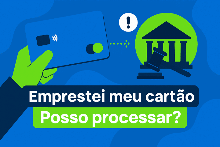 Emprestei meu cartão e a pessoa não pagou posso processar