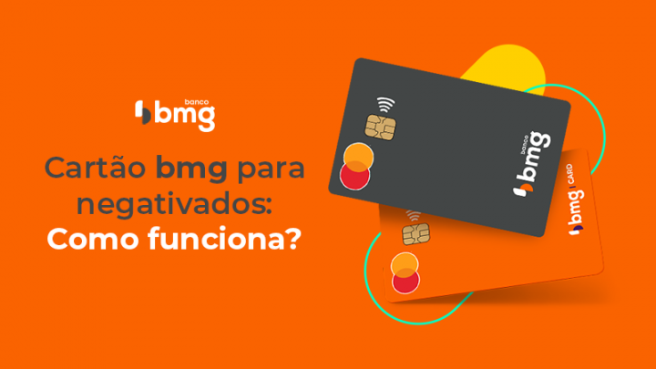 Cartão BMG para negativados